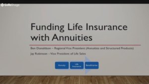 Funding Life Insurance with an Annuity